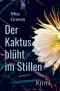 [Jochen Guntram 16] • Der Kaktus blüht im Stillen